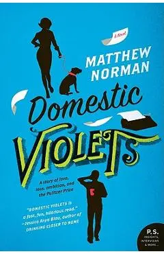 Domestic Violets - Matthew Norman