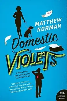 Domestic Violets, Paperback/Matthew Norman