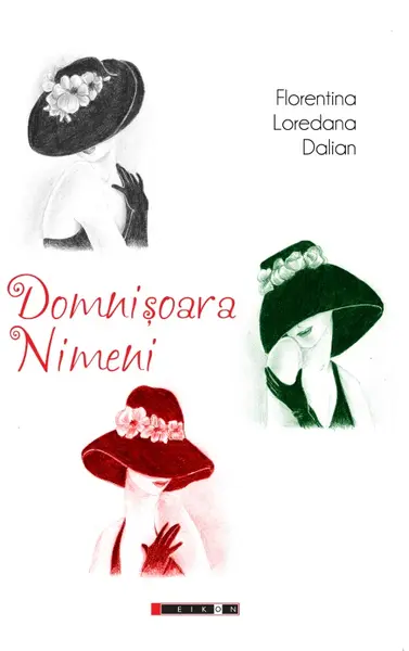 Domnisoara Nimeni | Florentina Loredana Dalian
