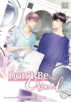 Don't Be Cruel, Vol. 11, Paperback/Yonezou Nekota