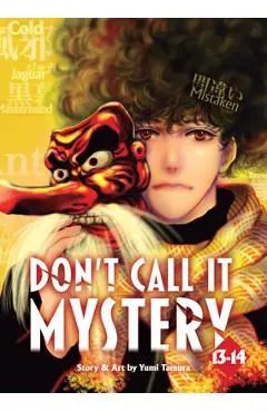 Don't Call It Mystery (Omnibus) Vol. 13-14 - Yumi Tamura