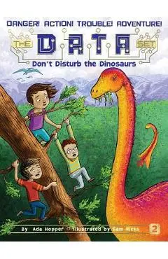 Don't Disturb the Dinosaurs, Volume 2 - Ada Hopper