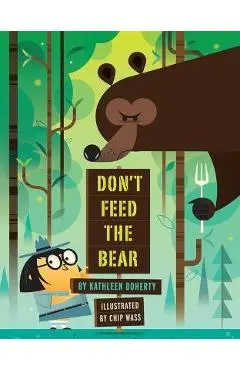 Don't Feed the Bear - Kathleen Doherty