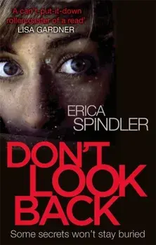 Don't Look Back, Paperback/Erica Spindler
