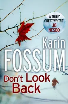 Don't Look Back, Paperback/Karin Fossum