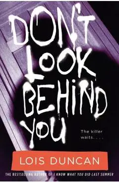 Don't Look Behind You - Lois Duncan