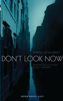 Don't Look Now, Paperback/Daphne du Maurier