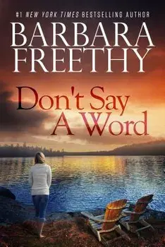 Don't Say a Word, Paperback/Barbara Freethy