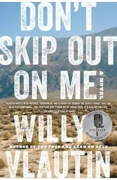 Don't Skip Out on Me - Willy Vlautin