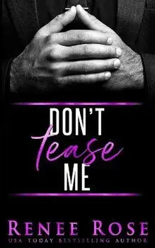 Don't Tease Me, Paperback/Renee Rose