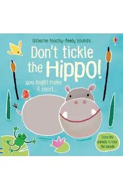 Don't Tickle the Hippo! - Sam Taplin