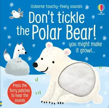 Don't Tickle the Polar Bear!, Board book/Sam Taplin