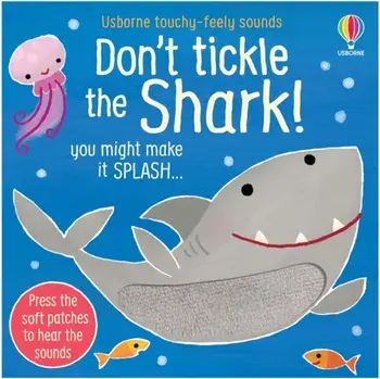 Don't Tickle the Shark!, Board book/Sam Taplin