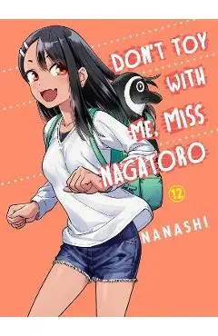 Don't Toy with Me, Miss Nagatoro, Volume 12 - Nanashi