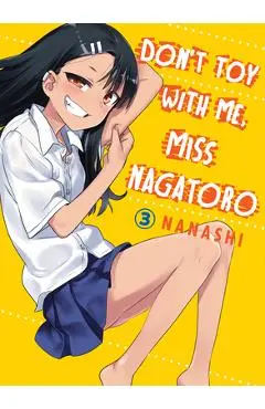 Don't Toy with Me, Miss Nagatoro, Volume 3 - Nanashi