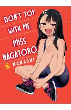 Don't Toy with Me, Miss Nagatoro, Volume 4 - Nanashi