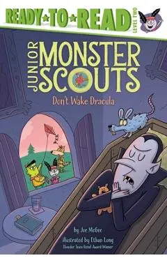Don't Wake Dracula: Ready-To-Read Level 2 - Joe Mcgee