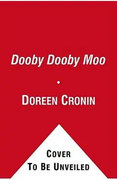 Dooby Dooby Moo - Doreen Cronin
