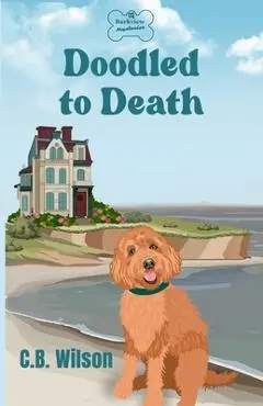 Doodled to Death - C. B. Wilson