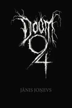 Doom 94, Hardback/Janis Jonevs