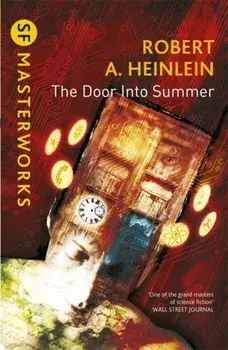 Door into Summer, Paperback/Robert A. Heinlein
