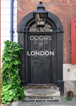 Doors of London, Hardback/Melanie Backe-Hansen