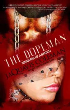 Dopeman: Memoirs of a Snitch, Paperback/JaQuavis Coleman