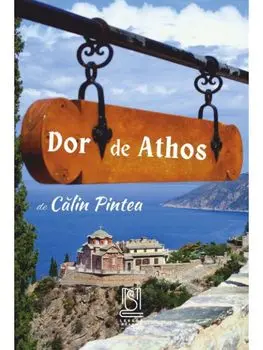 Dor de Athos/Calin Pintea