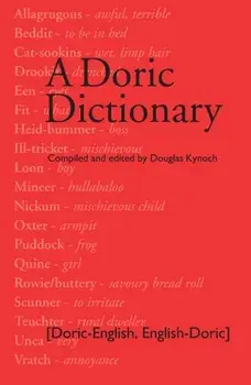 Doric Dictionary, Paperback/Douglas Kynoch