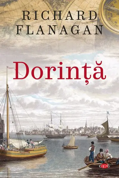 Dorinta | Richard Flanagan