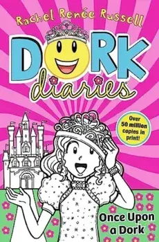 Dork Diaries: Once Upon a Dork. Reissue, 2023, Paperback/Rachel Renee Russell