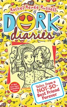Dork Diaries: Tales from a Not-So-Best Friend Forever, Library Binding/Rachel Renee Russell