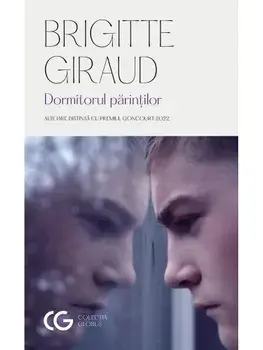 Dormitorul parintilor/Brigitte Giraud
