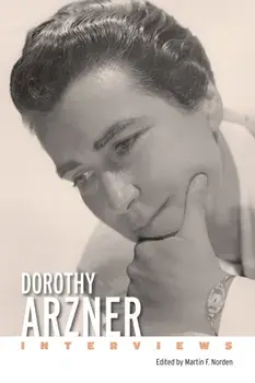 Dorothy Arzner. Interviews, Paperback/***