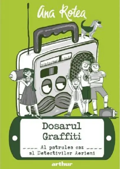 Dosarul Graffiti | Ana Rotea