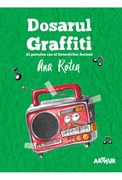 Dosarul Graffiti | Ana Rotea