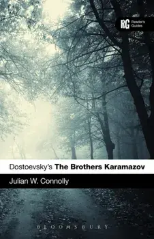 Dostoevsky's The Brothers Karamazov, Paperback/Prof Julian W Connolly
