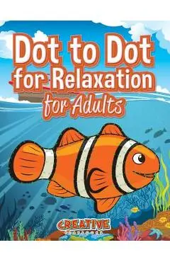 Dot to Dot for Relaxation for Adults - Creative Playbooks