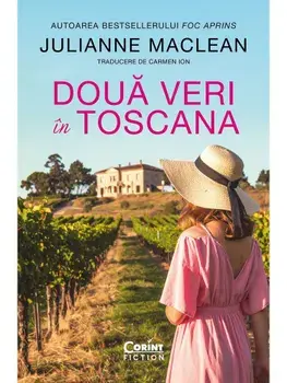 Doua veri in Toscana/Julianne MacLean