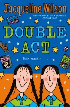 Double Act, Paperback/Jacqueline Wilson