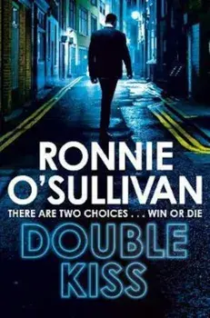 Double Kiss, Paperback/Ronnie O'Sullivan