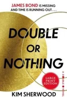 Double or Nothing, Paperback/Kim Sherwood