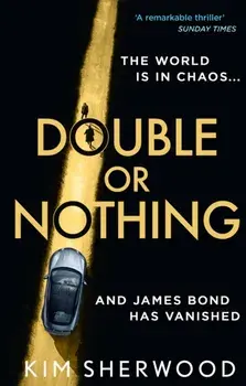 Double or Nothing, Paperback/Kim Sherwood