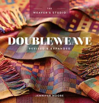 Doubleweave Revised & Expanded, Paperback/Jennifer Moore