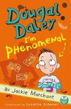 Dougal Daley - I'm Phenomenal, Paperback/Jackie Marchant