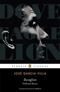 Doveglion: Collected Poems, Paperback/Jose Garcia Villa