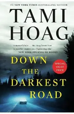 Down the Darkest Road - Tami Hoag
