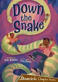 Down the Snake. (Brown Chapter Reader), Paperback/Jill Atkins