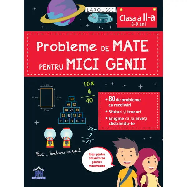 DPH Probleme de mate pentru mici genii - Clasa a II-a (8-9 ani)