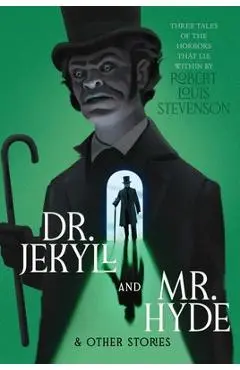 Dr. Jekyll and Mr. Hyde & Other Stories - Robert Louis Stevenson